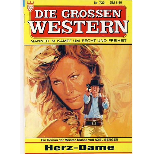 Western Roman Herz Dame Die Grossen Western Band 723