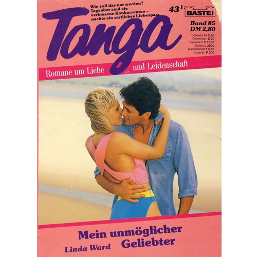 Liebesroman - Mein unmglicher Geliebter - Tanga Band 85